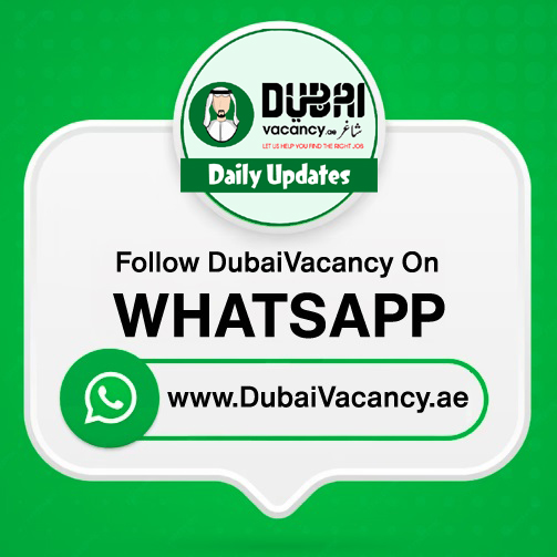 Follow DubaiVacancy.ae on WhatsApp