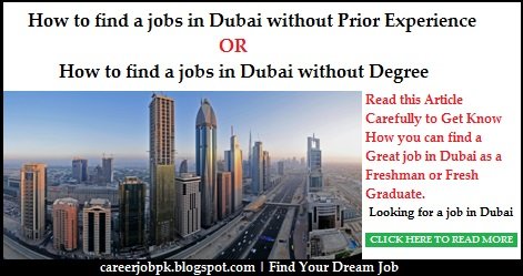 How To Find Jobs in Dubai Without Prior Experience