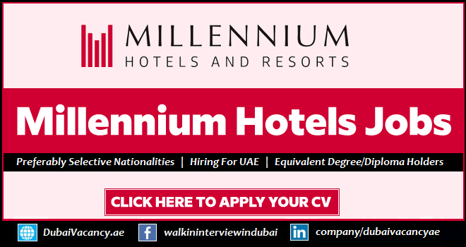 Millennium Hotel Careers Dubai