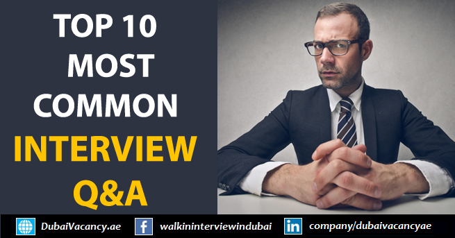 Top 10 Most Common Job Interview Questions and Answers